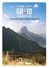 GR®10, la traversée des Pyrénées, de Damien Dufour et Thibaut Mélin
