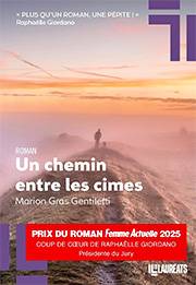 Un chemin entre les cimes, de Marion Gras Gentiletti (28/05/25)