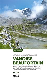 Vanoise Beaufortain, les plus belles randonnées (2ème édition) (11/06/25)